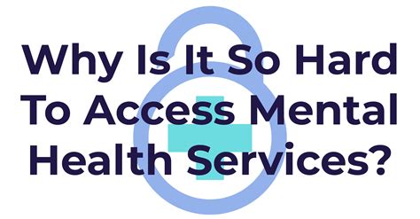 Accessing Mental Health Services