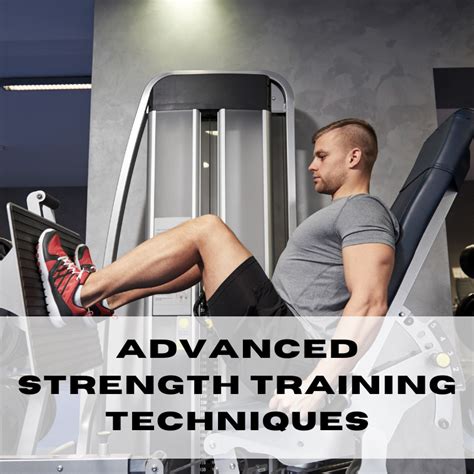 Advanced Strength Training Techniques