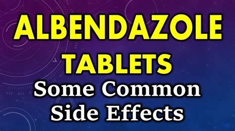 Albendazole Serious Side Effects