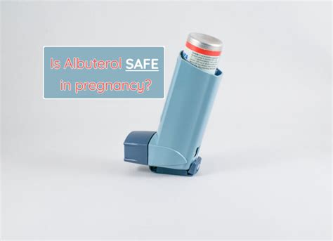 Albuterol Pregnancy
