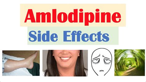 Amlodipine Side Effects and Interactions