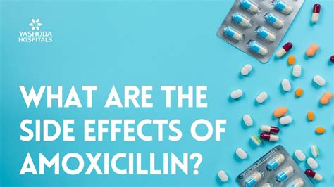 Amoxicillin Side Effects