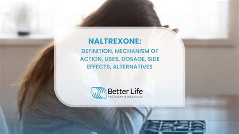 Applications of Naltrexone