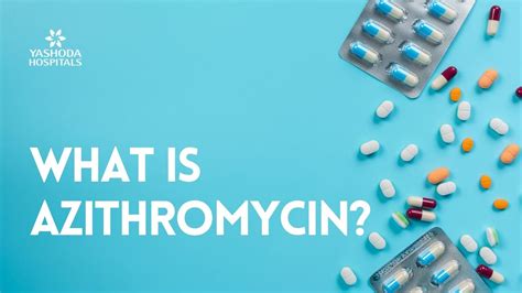 Azithromycin Resistance and Safety