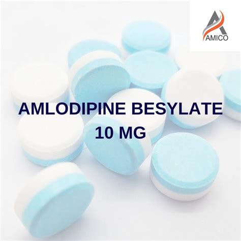Benefits of Amlodipine Besylate 10 Mg