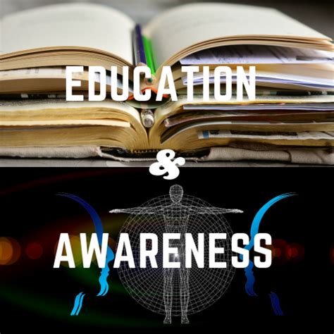 Benefits of Awareness and Education