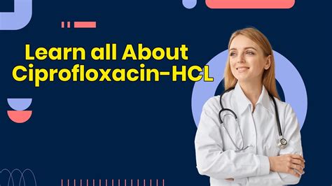 Ciprofloxacin Benefits