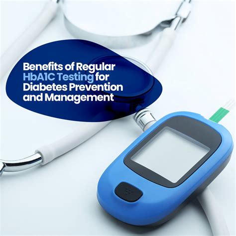 Benefits of HbA1c Testing