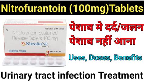 Benefits of Nitrofurantoin Mono 100mg