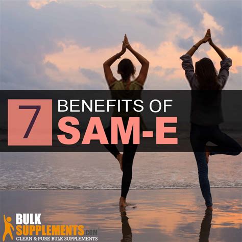 Benefits of Sam E Supplements