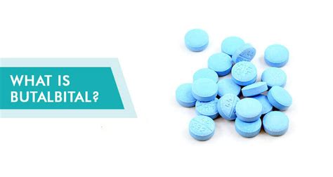 Risks of butalbital