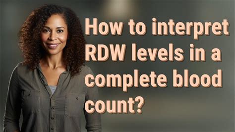 CBC RDW Count FAQs