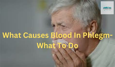 Causes of Blood in Phlegm