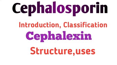 Cephalexin Introduction