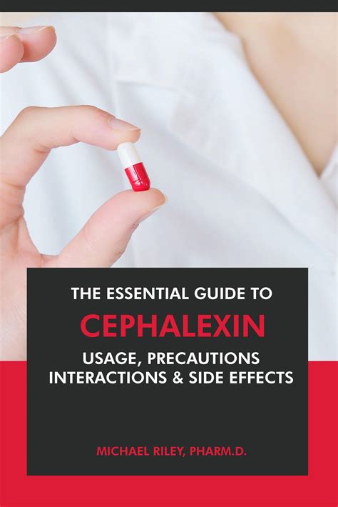 Cephalexin Side Effects and Precautions