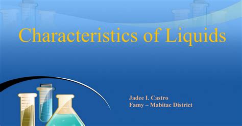 Characteristics of Clear Liquids