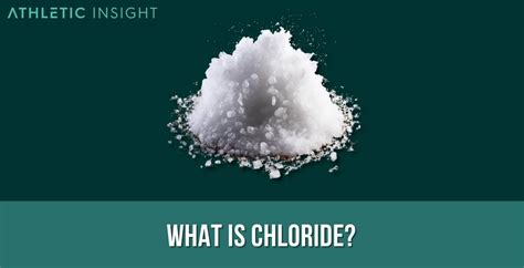 Chloride Benefits