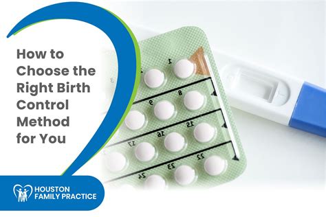 Choosing the Right Birth Control Method