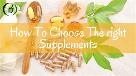 Choosing the Right Supplement