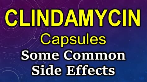 Clindamycin Side Effects
