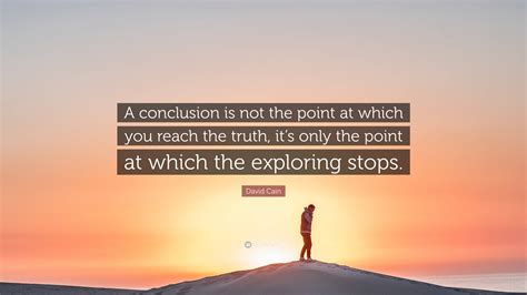 Conclusion Quotes