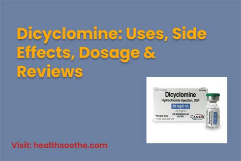 Dicyclomine Conclusion and Final Thoughts