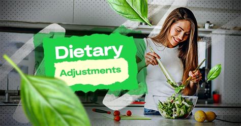 Dietary Adjustments