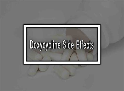 Doxycycline Side Effects Overview