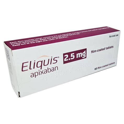 Eliquis 2.5 Mg Dosage and Administration