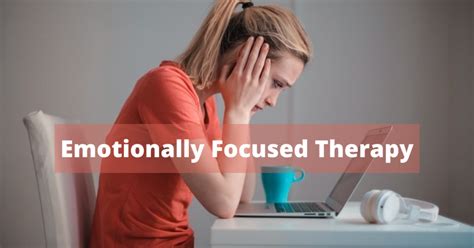 Emotionally Focused Therapy
