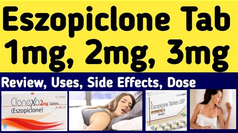 Esopiclone Dosage