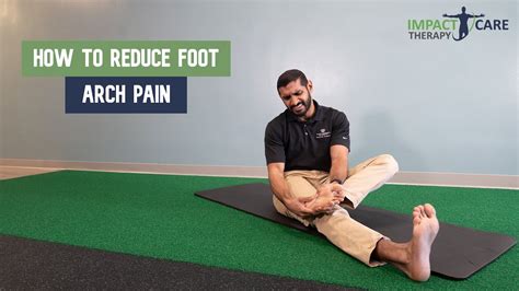 Exercises to Alleviate Arch Pain