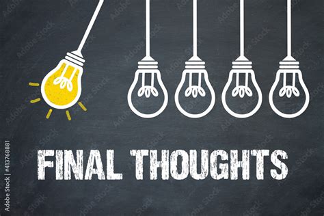 Final Thoughts