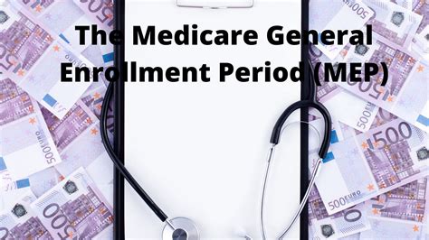 General Enrollment Period