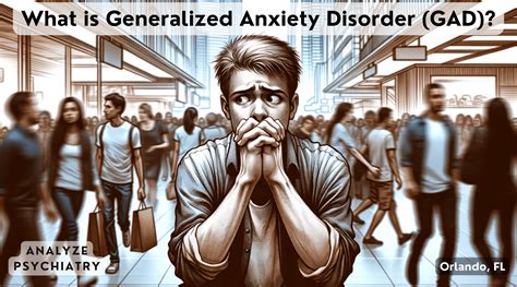 Generalized Anxiety Disorder