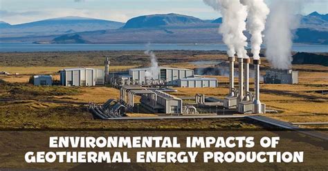 Geological and Environmental Impact