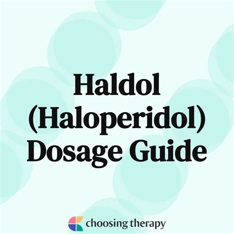 Haldol Dosage And Administration