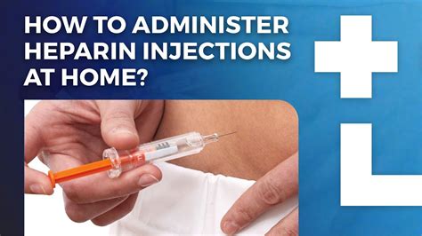 Heparin Administration