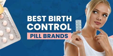 How to Choose the Right Birth Control Pills Brand