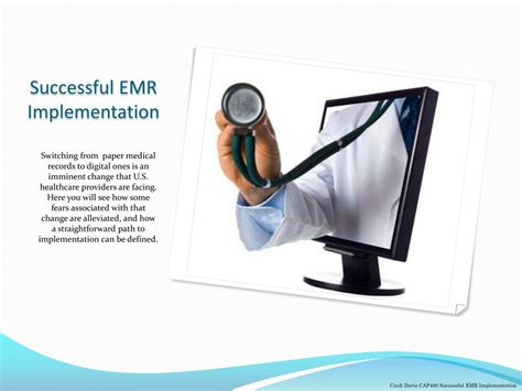 Implementing EMRs Successfully