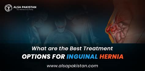 Inguinal Hernia Treatment Options