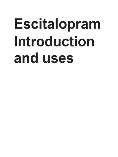 Introduction to Escitalopram
