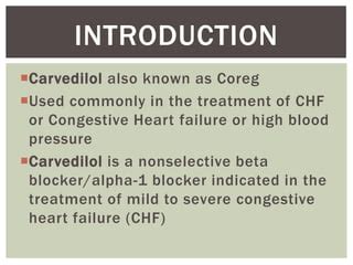 Introduction to Carvedilol