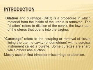 Introduction to D&C Procedure