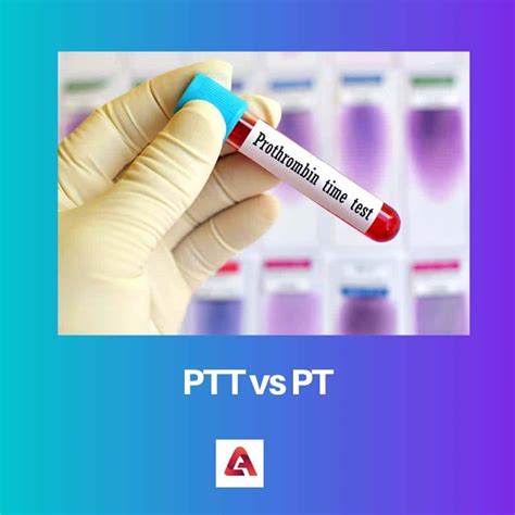 Key Differences between PTT and PT