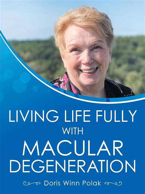 Living with Macular Degeneration