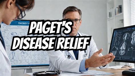 Living with Paget's Disease