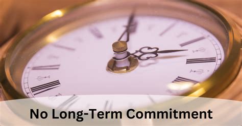 Long Term Commitment