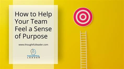 Maintaining a Sense of Purpose