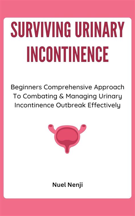 Managing Urinary Incontinence